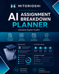 Mitorioshi AI Assignment Breakdown Planner